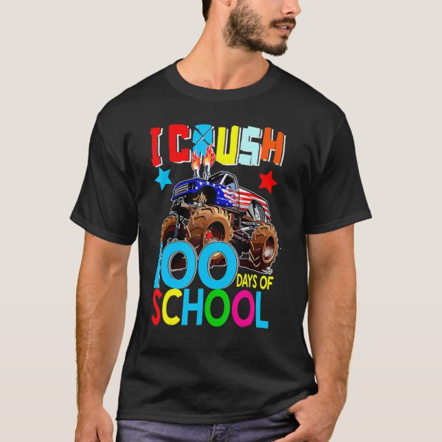 Camiseta 100th Day I Crush 100 Days Of School Monster Truck (Frente)