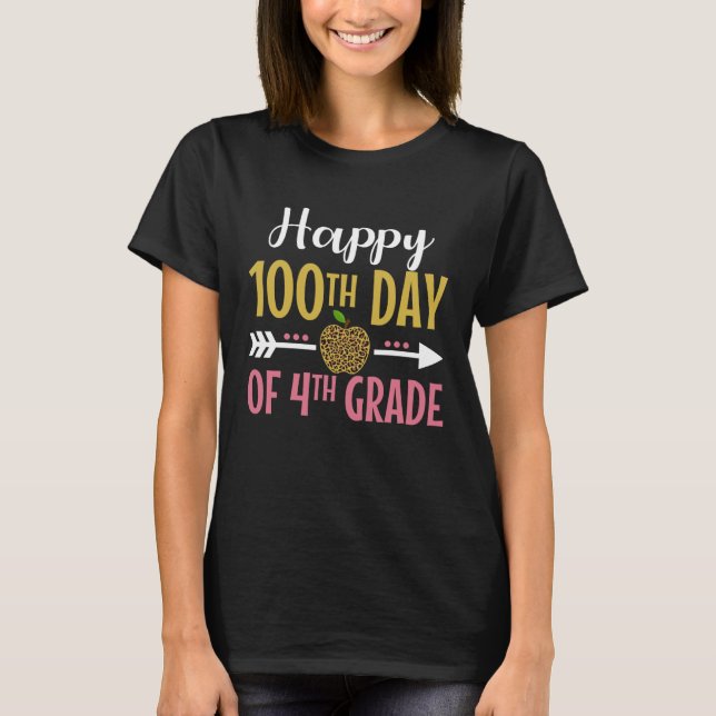 Camiseta 100th Day Of 4th Grade Teacher Women Girl 100 days (Frente)
