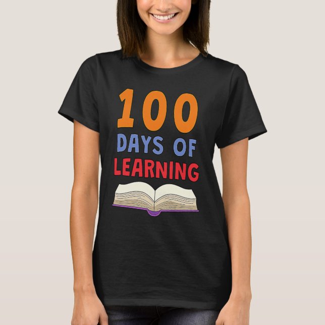 Camiseta 100th Day of School 100 Days of Learning Smarter T (Frente)