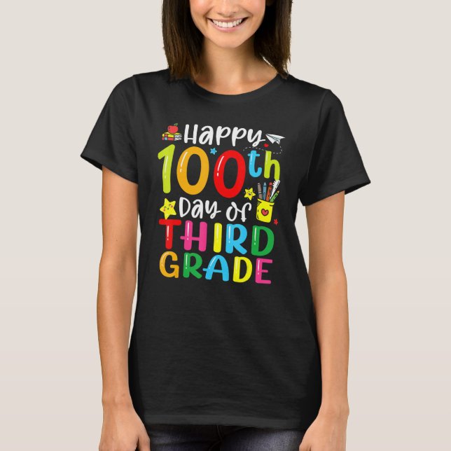 Camiseta 100th Day Of School 3rd Third Grade Teacher Studen (Frente)