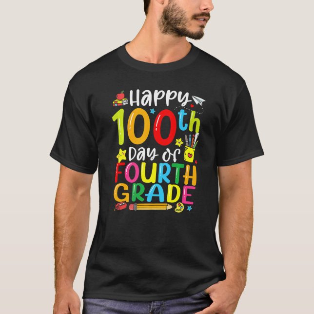 Camiseta 100th Day Of School 4th Grade Teacher Student 100  (Frente)