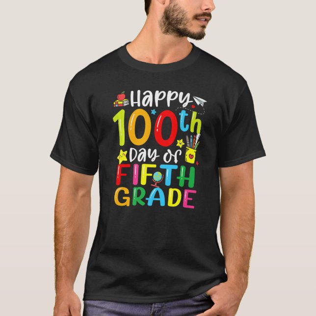 Camiseta 100th Day Of School 5th Fifth Grade Teacher Studen (Frente)