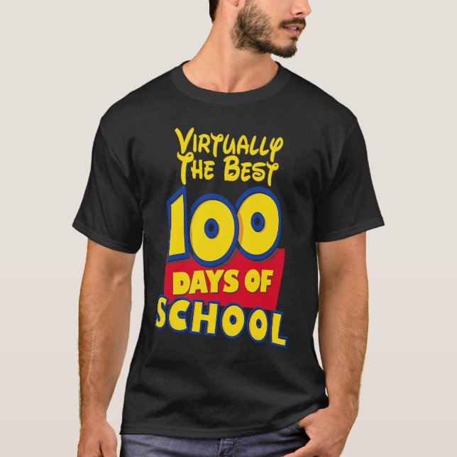 Camiseta 100th day of school  for teachers Virtually the be (Frente)