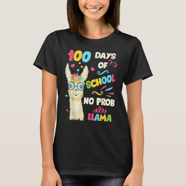 Camiseta 100th Day Of School No Prob Lama 100 Days Smarter  (Frente)