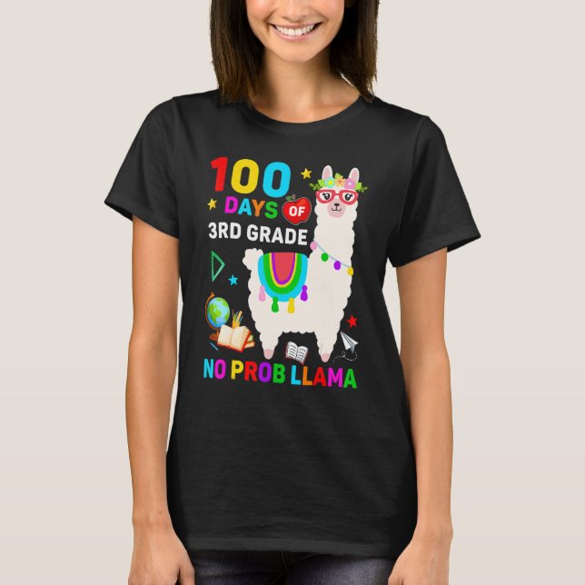 Camiseta 100th Day Of School No Prob Llama 100 Days Of 3rd  (Frente)