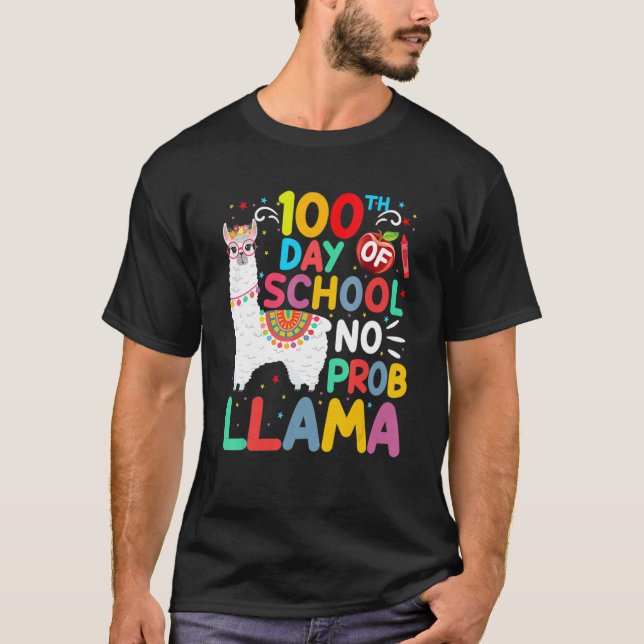 Camiseta 100th Day Of School No Probllama Llama 100 Days Of (Frente)