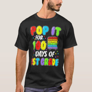 Camiseta 100th Day Of School Pop It 100 Days Of 1st Grade 1