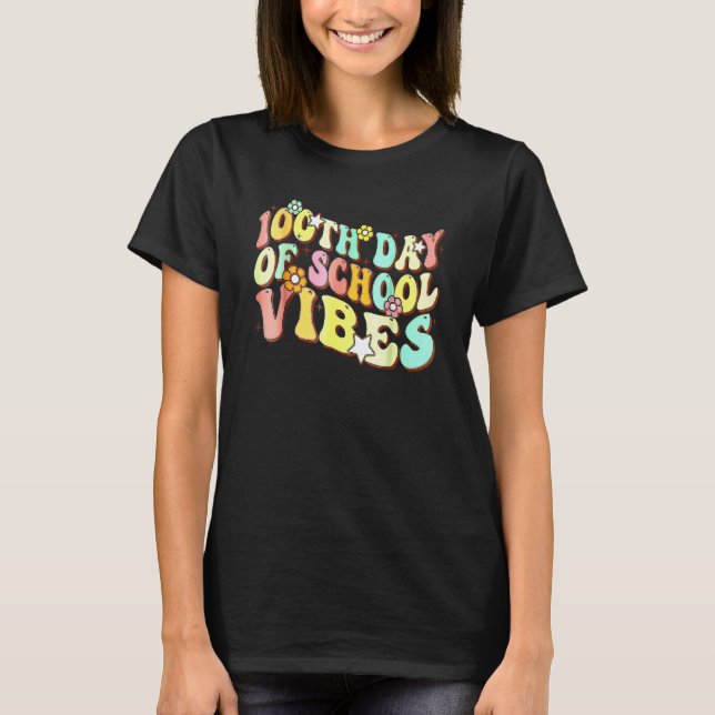 Camiseta 100th Day Of School Vibes Teachers Kids Child Happ (Frente)