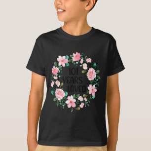 Camiseta 101 Anos Mulheres Amadas Homens 101 Anos Idade Leg