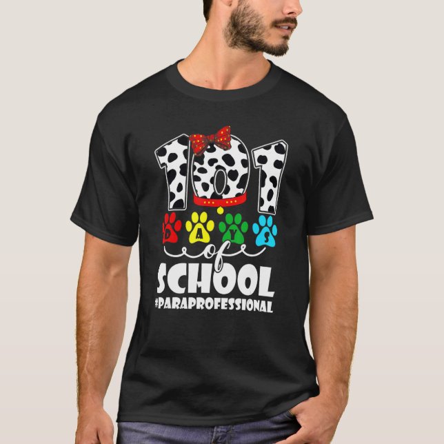 Camiseta 101 Days School Paraprofessional Dog 100 Days Smar (Frente)