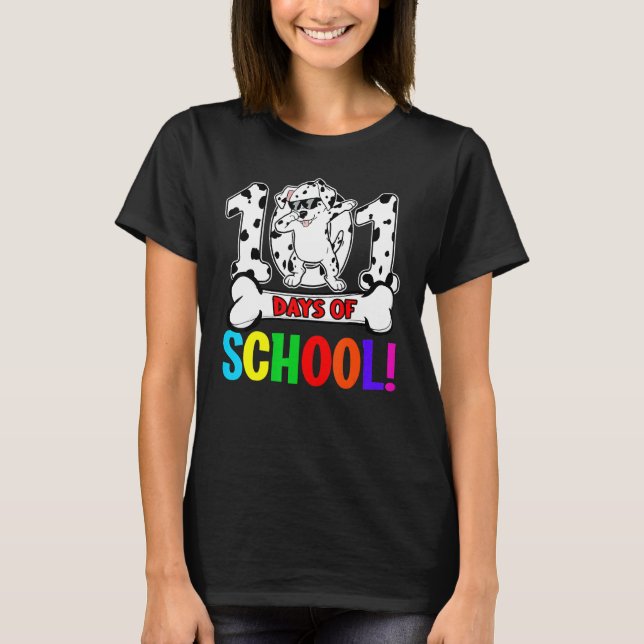 Camiseta 101 Dias De Professores De Dalmação Na Escola Cria (Frente)