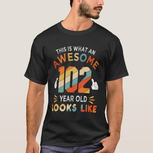 Camiseta 102º Aniversário Oferta 102 Anos Parece Funn (Frente)