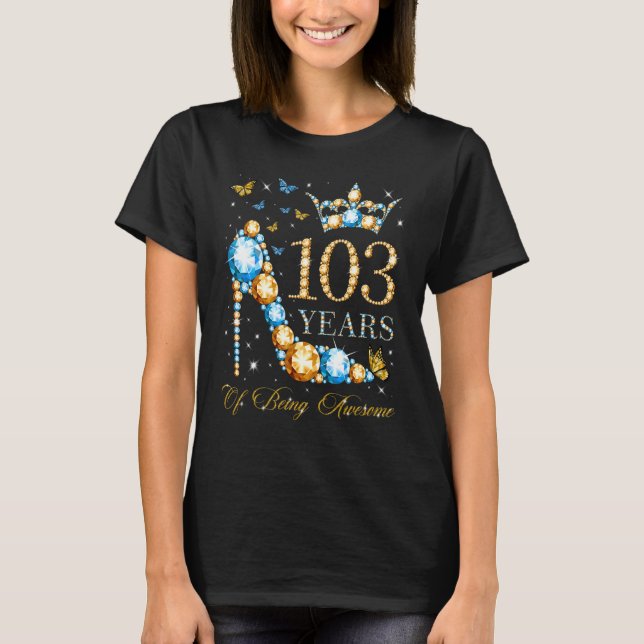 Camiseta 103º Aniversário 103 Anos De Esforço 103 Anos (Frente)