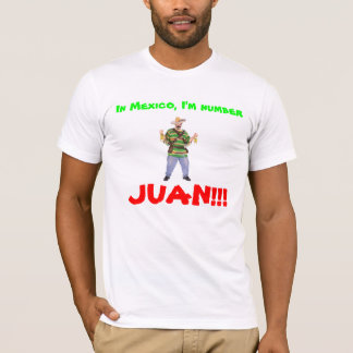 Camiseta 103191_01_Lg, em México, eu sou número, JUAN!!!