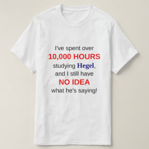 Camiseta 10.000 horas que estudam Hegel