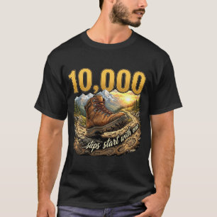 Camiseta 10.000 Passos Começam Com Uma Motivação para Camin