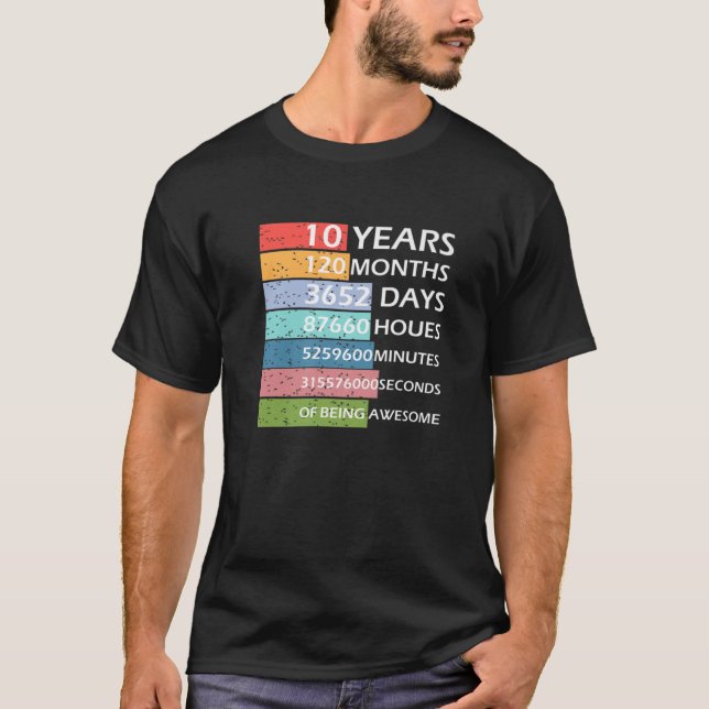 Camiseta 10 Anos 120 Meses 10º Aniversário De Ser Incrível (Frente)