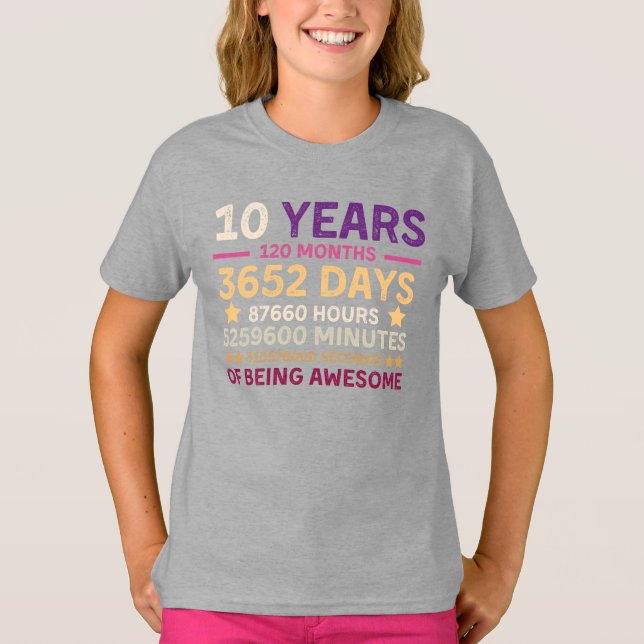 Camiseta 10 Anos 120 Meses De Estar Incrível 10º Aniversári (Frente)