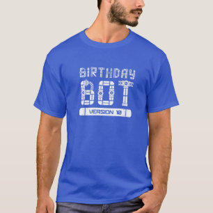 Camiseta 10 Anos De Idade 10 Aniversário Bot Versão 10   