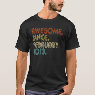 Camiseta 10 anos de idade incrível desde fevereiro de 2013