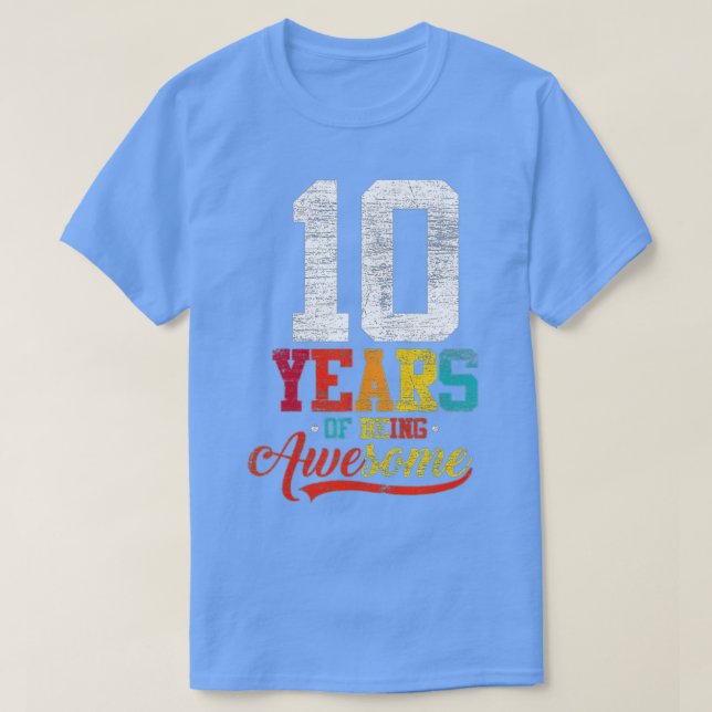 Camiseta 10 Anos De Ser Fantástico Oferece 10 Anos De Idade (Frente do Design)