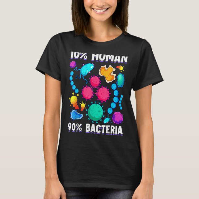 Camiseta 10 Bactérias Humanas 90 Biologia Celular (Frente)