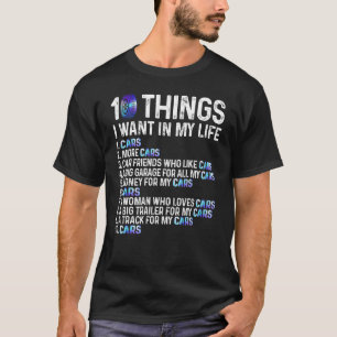 Camiseta 10 Coisas Que Quero Na Minha Vida Carros Mais Meca