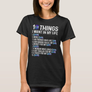 Camiseta 10 Coisas Que Quero Na Minha Vida Carros Mais Meca