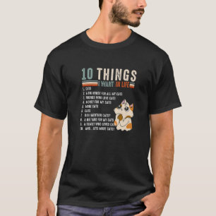 Camiseta 10 Coisas Que Quero Na Minha Vida. Funny Fluffy Ki