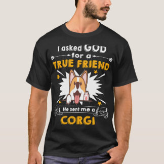Camiseta 10 Ele Me Enviou Um Corgi