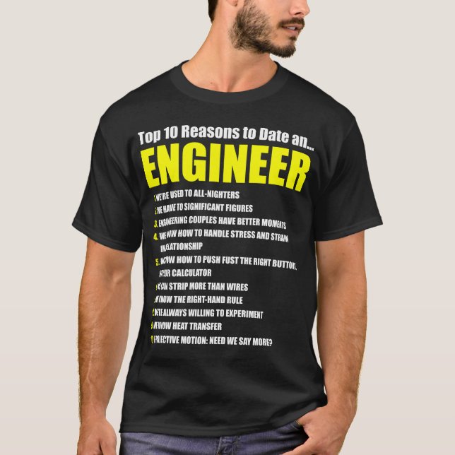 Camiseta 10 motivos para datar um Namorando de Engenheiro e (Frente)