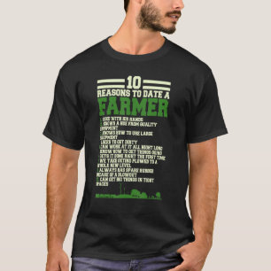 Camiseta 10 Razões para datar um Farmer, Engraçado Humor f