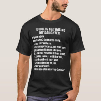 Camiseta 10 Regras Para Namorar Minha Filha Pai Superprotet