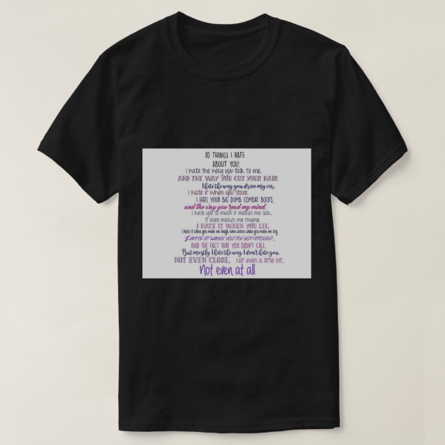 Camiseta 10 Things I Hate about You      Sticker (Frente do Design)
