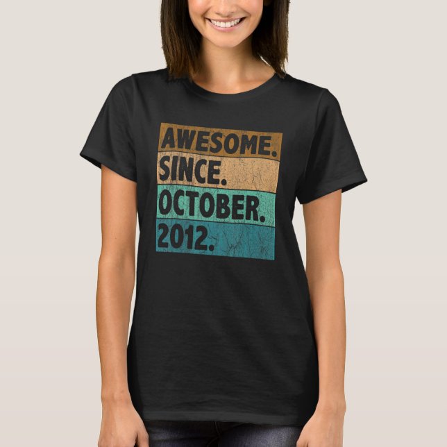 Camiseta 10 Year Old  Awesome Since October 2012 10th Birth (Frente)