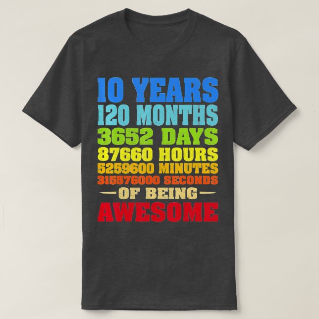 Camiseta 10 Years 120 Months Of Being Awesome 10th Birthday (Frente do Design)