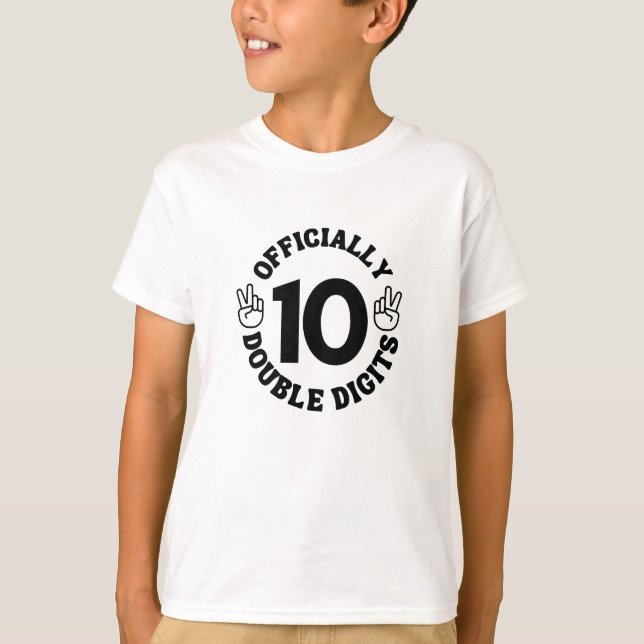 Camiseta 10 Years Old Birthday Double Digits For Kids (Frente)