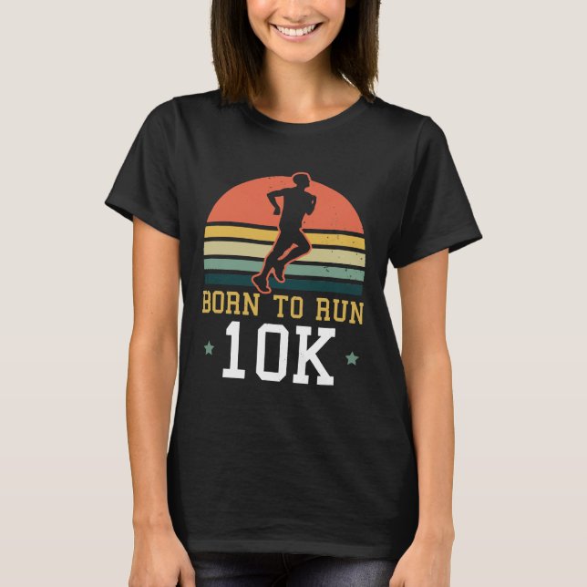 Camiseta 10k Executando Nascer Design para Executar 10k (Frente)