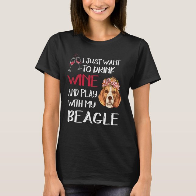 Camiseta 116 Beber Vinho E Brincar Com Meu Beagle (Frente)