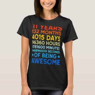 Camiseta 11 Aniversário 11 Anos 132 Meses De Awesom
