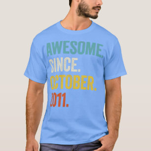 Camiseta 11 Anos De Idade Incrível Desde Outubro De 2011 11