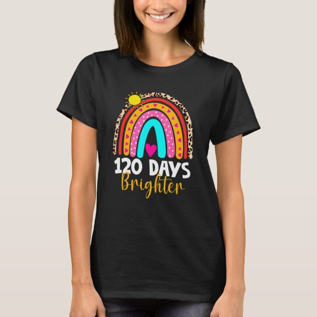 Camiseta 120 Days Brighter Happy 120th Day Of School Rainbo (Frente)