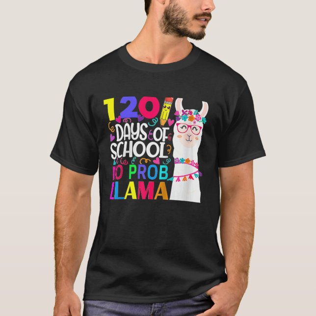Camiseta 120 Days Of School No Prob llama Llama Teacher And (Frente)