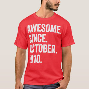 Camiseta 12 Anos De Idade Incrível Desde Outubro De 2010 12