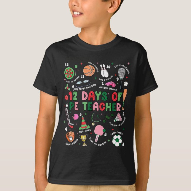 Camiseta 12 Days Of Pe Teacher Physical Education Gym Coach (Frente)
