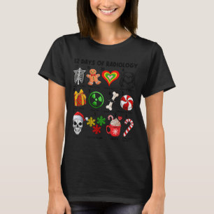 Camiseta 12 Dias Da Radiologia Téc De Raio-X Ct Ressonância