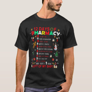 Camiseta 12 Dias De Farmácia Engraçado Natal Farmacêutico T