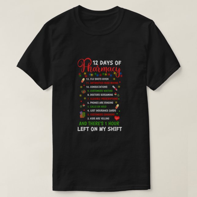 Camiseta 12 dias de farmácia Farmacêutica de Natal Engraçad (Frente do Design)