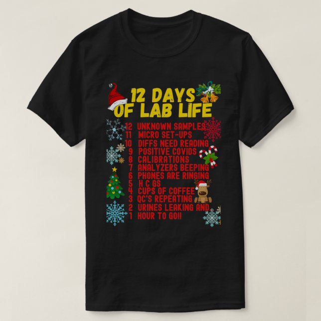 CAMISETA 12 DIAS DE LABORATÓRIO MÉDICO DE NATAL DE VIDA DE  (Frente do Design)