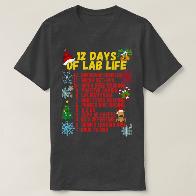 CAMISETA 12 DIAS DE LABORATÓRIO MÉDICO DE NATAL DE VIDA DE  (Frente do Design)